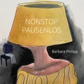 Cover: Nonstop/Pausenlos - edition mono/monochrom