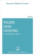 Cover: Musik und Gesang im spirituellen Leben - Prosveta Deutschland