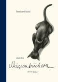 Cover: Reinhard Michl - Aus den Skizzenb&uuml;chern 1975-2022 - Fink, Josef
