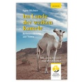 Cover: Im Lande der wei&szlig;en Kamele - Ultraviolett Verlag