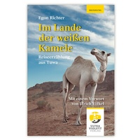 Abbildung von: Im Lande der weißen Kamele - Ultraviolett Verlag
