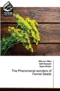 Cover: The Phenomenal wonders of Fennel Seeds - International Book Market Service Ltd