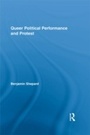 Cover: Queer Political Performance and Protest - Routledge