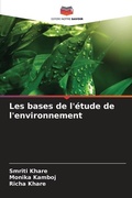 Cover: Les bases de l'etude de l'environnement - Editions Notre Savoir