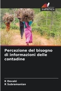 Cover: Percezione del bisogno di informazioni delle contadine - Edizioni Sapienza