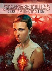 Abbildung von: Stranger Things -Tribute- 1983/1986 - Instituto Monsa de Ediciones