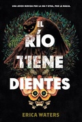 Cover: El r&iacute;o tiene dientes - Del Nuevo Extremo