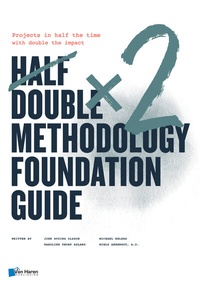 Abbildung von: Half Double Methodology Foundation Guide - Van Haren Publishing