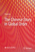 Cover: The Chinese Story in Global Order - Springer