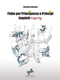 Cover: Fiabe per Principesse e Principi curiosi - Fontana Editore