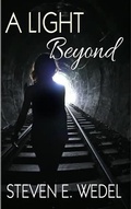 Cover: A Light Beyond - Moonhowler Press