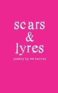 Cover: scars & lyres - Quillkeepers Press
