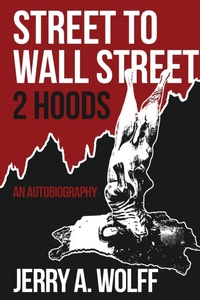 Abbildung von: Street to Wall Street 2 Hoods - Patch Reef Press
