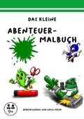 Cover: Das kleine Abenteuer-Malbuch - epubli