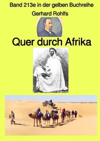 Abbildung von: gelbe Buchreihe / Quer durch Afrika - Band 213e in der gelben Buchreihe - bei Jürgen Ruszkowski - epubli