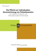 Cover: Die Pflicht zur individuellen Kennzeichnung von Polizeibeamten - Verlag f&uuml;r Polizeiwissenschaft