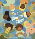 Cover: Dear Muslim Child - HarperCollins