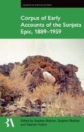 Cover: Corpus of Early Accounts of the Sunjata Epic, 1889-1959 - Oxford University Press