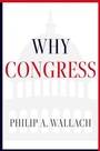 Cover: Why Congress - Oxford University Press Inc