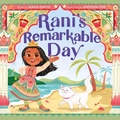Cover: Rani's Remarkable Day - Clarion Books