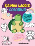 Cover: Kawaii World Coloring: Volume 3 - Walter Foster Publishing