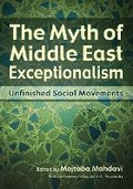 Cover: The Myth of Middle East Exceptionalism - Syracuse University Press