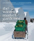 Cover: The Winter Market Gardener - New Society Publishers