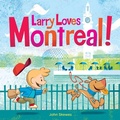 Cover: Larry Loves Montreal! - Birdhouse