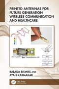 Cover: Printed Antennas for Future Generation Wireless Communication and Healthcare - CRC Press