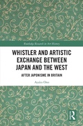 Bild: Whistler and Artistic Exchange between Japan and the West - Routledge