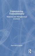 Cover: Experiencing Translationality - Routledge