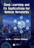 Cover: Deep Learning and Its Applications for Vehicle Networks - CRC Press