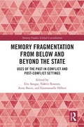 Bild: Memory Fragmentation from Below and Beyond the State - Routledge