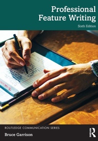 Enlarge image Cover: Professional Feature Writing - Routledge