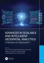 Cover: Advances in Scalable and Intelligent Geospatial Analytics - CRC Press
