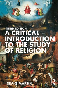 Abbildung von: A Critical Introduction to the Study of Religion - Routledge