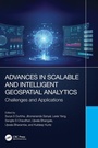 Cover: Advances in Scalable and Intelligent Geospatial Analytics - CRC Press