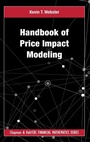 Cover: Handbook of Price Impact Modeling - Chapman & Hall/CRC