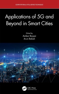 Enlarge image Cover: Applications of 5G and Beyond in Smart Cities - CRC Press