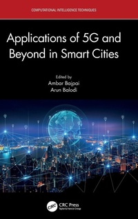 Enlarge image Cover: Applications of 5G and Beyond in Smart Cities - CRC Press
