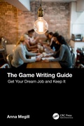 Cover: The Game Writing Guide - CRC Press