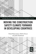 Cover: Moving the Construction Safety Climate Forward in Developing Countries - Routledge