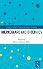 Cover: Kierkegaard and Bioethics - Routledge