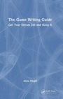 Cover: The Game Writing Guide - CRC Press