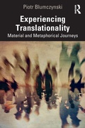 Cover: Experiencing Translationality - Routledge