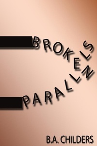 Abbildung von: Broken Parallels - Lulu.com