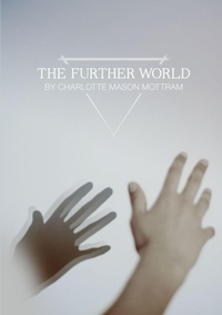 Abbildung von: The Further World - Lulu.com