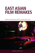 Cover: East Asian Film Remakes - Edinburgh University Press