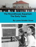 Cover: The Roundhouse Aquarium - Lulu.com
