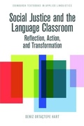 Cover: Social Justice and the Language Classroom - Edinburgh University Press